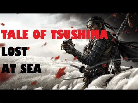 missing tales of tsushima.
